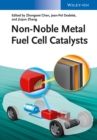 Non-Noble Metal Fuel Cell Catalysts - eBook