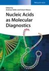 Nucleic Acids as Molecular Diagnostics - eBook
