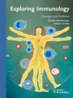 Exploring Immunology : Concepts and Evidence - eBook