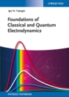 Foundations of Classical and Quantum Electrodynamics - eBook