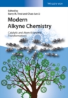 Modern Alkyne Chemistry : Catalytic and Atom-Economic Transformations - eBook