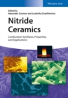 Nitride Ceramics : Combustion Synthesis, Properties and Applications - eBook