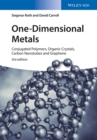 One-Dimensional Metals : Conjugated Polymers, Organic Crystals, Carbon Nanotubes and Graphene - eBook