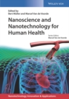 Nanoscience and Nanotechnology for Human Health - eBook