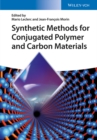 Synthetic Methods for Conjugated Polymer and Carbon Materials - eBook