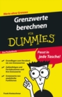 Grenzwerte berechnen fur Dummies Das Pocketbuch - Book