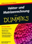 Vektor- und Matrizenrechnung fur Dummies - Book