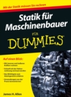 Statik fur Maschinenbauer fur Dummies - Book