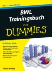 BWL Trainingsbuch fur Dummies - Book