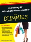 Marketing fur Wirtschaftswissenschaftler fur Dummies - Book
