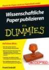 Wissenschaftliche Paper publizieren fur Dummies - Book