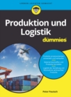 Produktion und Logistik fur Dummies - Book