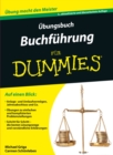 UEbungsbuch Buchfuhrung fur Dummies - Book