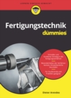 Fertigungstechnik fur Dummies - Book