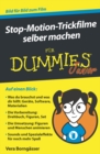 Stop-Motion-Trickfilme selber machen fur Dummies Junior - Book