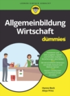 Allgemeinbildung Wirtschaft fur Dummies - Book