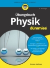 Ubungsbuch Physik fur Dummies - Book