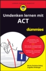 Umdenken lernen mit ACT fur Dummies - Book