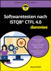 Softwaretesten nach ISTQB CTFL 4.0 fur Dummies - Book