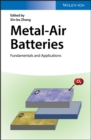 Metal-Air Batteries : Fundamentals and Applications - eBook