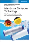 Membrane Contactor Technology : Water Treatment, Food Processing, Gas Separation, and Carbon Capture - eBook