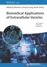 Biomedical Applications of Extracellular Vesicles - eBook