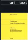 Einfuhrung in die Gruppentheorie - Book