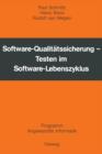 Software-Qualitatssicherung : Testen Im Software-Lebenszyklus - Book