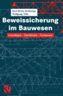 Beweissicherung Im Bauwesen : Grundlagen -- Checklisten -- Textmuster - Book