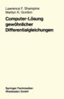 Computer-Loesung Gewoehnlicher Differentialgleichungen : Das Anfangswertproblem - Book