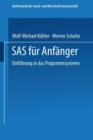 SAS Fur Anfanger : Einfuhrung in Das Programmsystem - Book