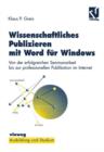 Wissenschaftliches Publizieren mit Word fur Windows - Book