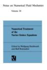 Numerical Treatment of the Navier-Stokes Equations - Book