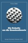 Die Debatte Um Die Quantentheorie - Book