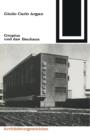 Gropius Und Das Bauhaus - Book
