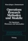 Methoden Und Modelle Des Operations Research : Fur Ingenieure, OEkonomen Und Informatiker - Book