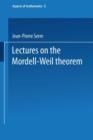 Lectures on the Mordell-Weil Theorem - Book