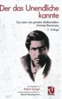 Der Das Unendliche Kannte : Das Leben Des Genialen Mathematikers Srinivasa Ramanujan - Book