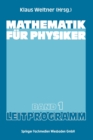 Mathematik f?r Physiker : Basiswissen f?r das Grundstudium der Experimentalphysik - Book