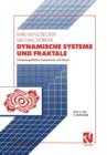 Dynamische Systeme Und Fraktale : Computergrafische Experimente Mit Pascal - Book