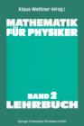 Mathematik Fur Physiker : Basiswissen Fur Das Grundstudium Der Experimentalphysik - Book