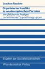 Organisierter Konflikt in Westeuropaischen Parteien - Book