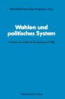 Wahlen Und Politisches System : Analysen Aus Anlass Der Bundestagswahl 1980 - Book