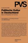 Politische Kultur in Deutschland : Bilanz Und Perspektiven Der Forschung - Book