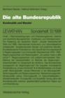 Die Alte Bundesrepublik : Kontinuitat Und Wandel - Book