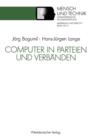 Computer in Parteien Und Verbanden - Book
