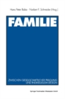 Familie : Zwischen Gesellschaftlicher Pragung Und Individuellem Design - Book