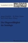 Die Diagnosefahigkeit Der Soziologie - Book