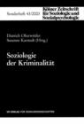 Soziologie der Kriminalitat - Book