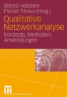 Qualitative Netzwerkanalyse : Konzepte, Methoden, Anwendungen - Book